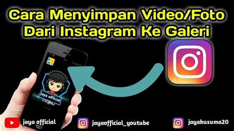 Menyimpan Foto dan Video dari Instagram